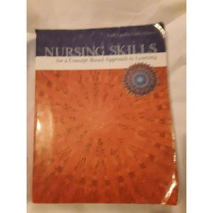 Nursing Skills for a Concept Based Approach to Learning North Carolina